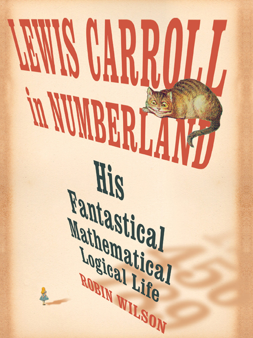 Title details for Lewis Carroll in Numberland by Robin Wilson - Wait list